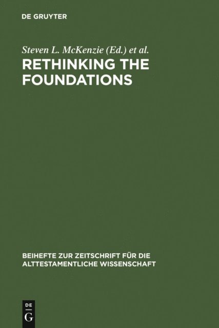 Thomas Romer, Steven L. McKenzie - Rethinking the Foundations, E-bok
