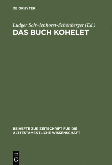 Ludger Schwienhorst-Schonberger - Das Buch Kohelet, E-bok