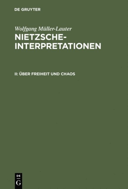 Wolfgang Muller-Lauter - Über Freiheit und Chaos, E-bok