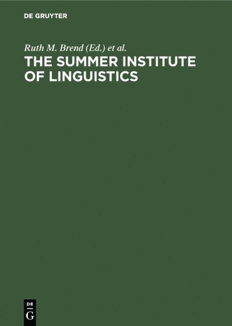 Kenneth L. Pike, Ruth M. Brend - Summer Institute of Linguistics, E-bok