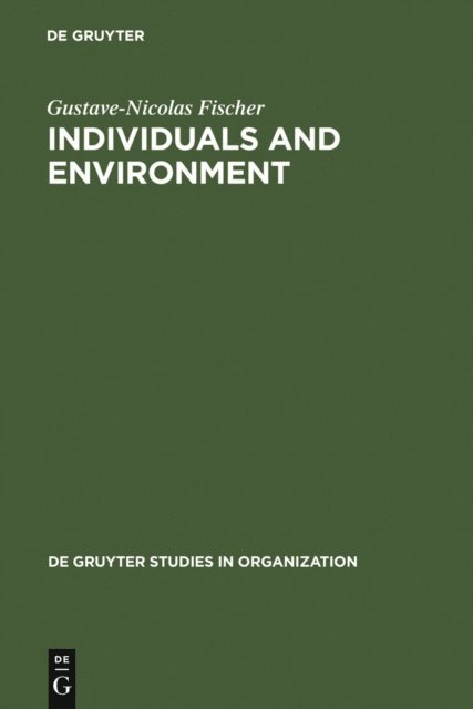Gustave-Nicolas Fischer - Individuals and Environment, E-bok