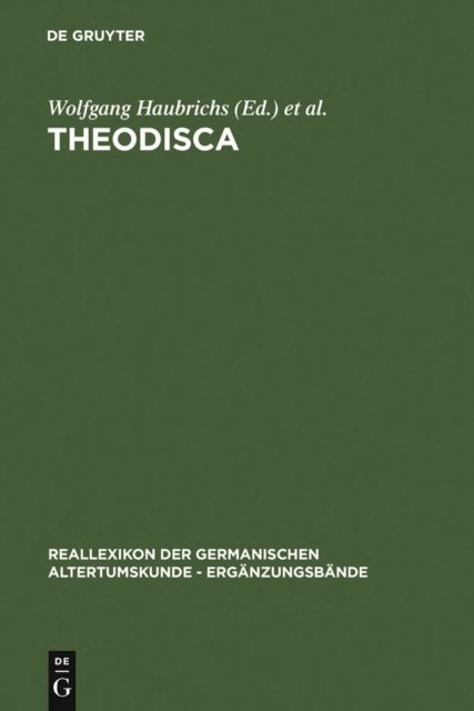 Heinrich Beck, Wolfgang Haubrichs - Theodisca, E-bok