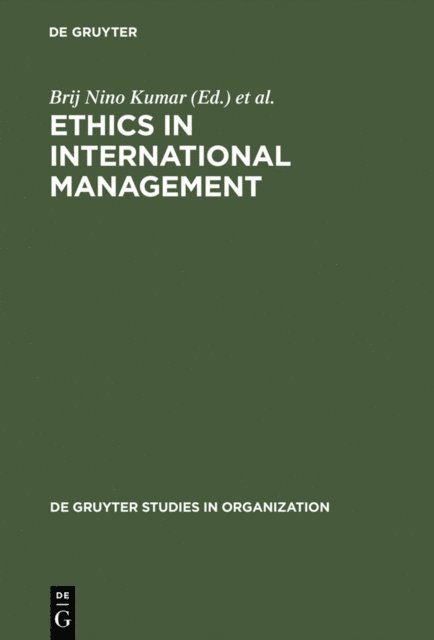 Horst Steinmann, Brij Nino Kumar - Ethics in International Management, E-bok