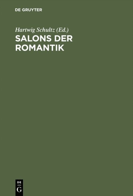 Hartwig Schultz - Salons der Romantik, E-bok
