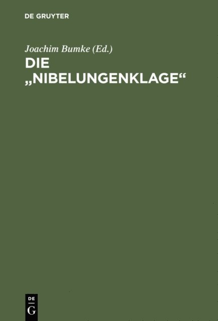 Joachim Bumke - Die „Nibelungenklage“, E-bok