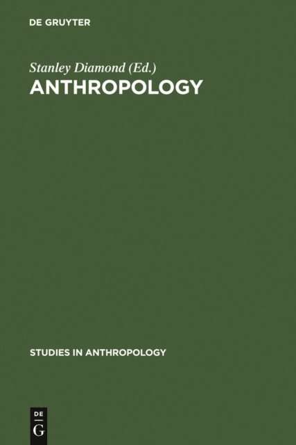 Stanley Diamond - Anthropology, E-bok