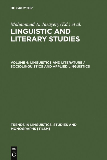 Werner Winter, Edgar C. Polome, Mohammad A. Jazayery - Linguistics and Literature / Sociolinguistics and Applied Linguistics, E-bok