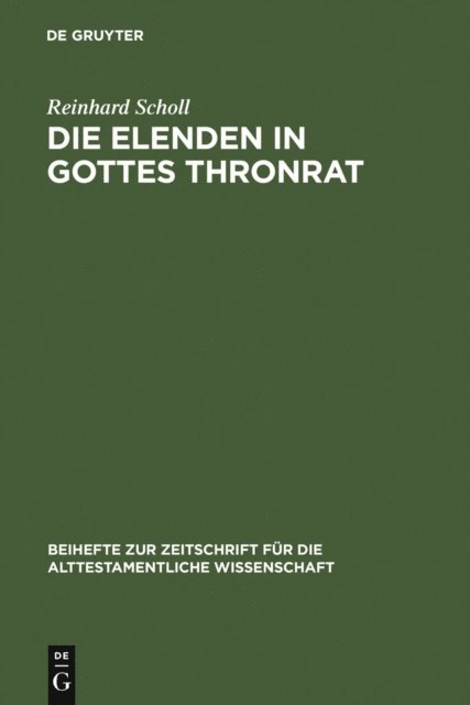 Reinhard Scholl - Die Elenden in Gottes Thronrat, E-bok