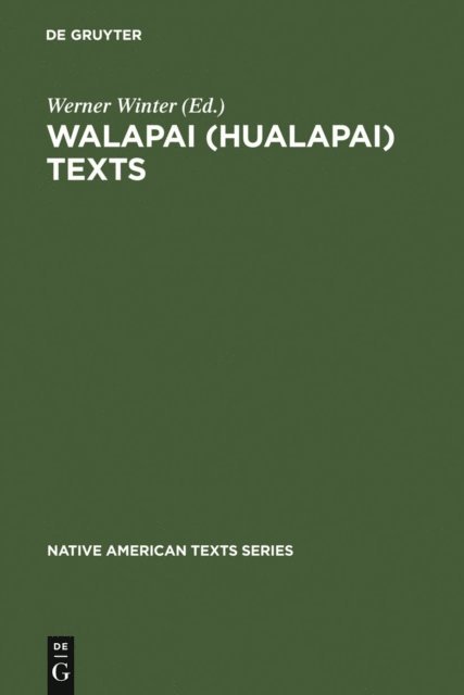 Werner Winter - Walapai (Hualapai) Texts, E-bok