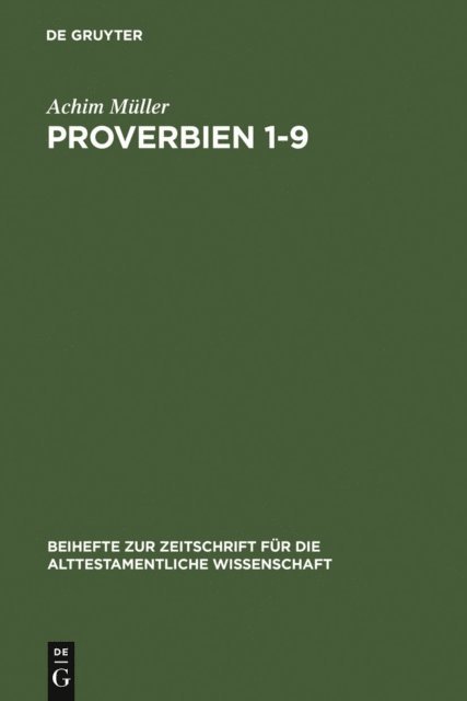 Achim Muller - Proverbien 1-9, E-bok
