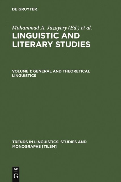 Werner Winter, Edgar C. Polome, Mohammad A. Jazayery - General and Theoretical Linguistics, E-bok