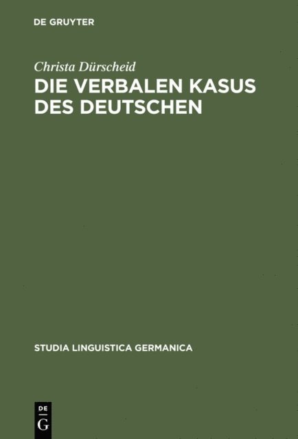Christa Durscheid - Die verbalen Kasus des Deutschen, E-bok