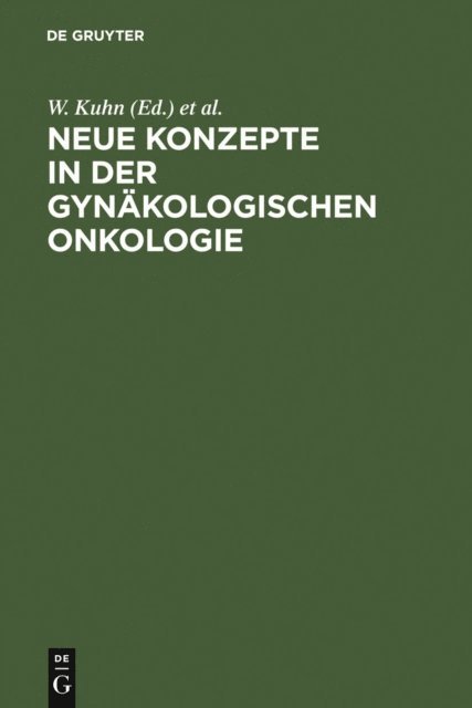 H. Meden, W. Kuhn - Neue Konzepte in der gynäkologischen Onkologie, E-bok