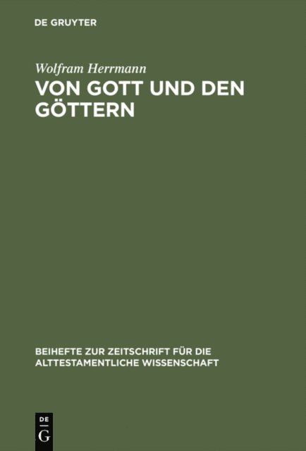 Wolfram Herrmann - Von Gott und den Göttern, E-bok. Tillgänglighet: Lägg i varukorg