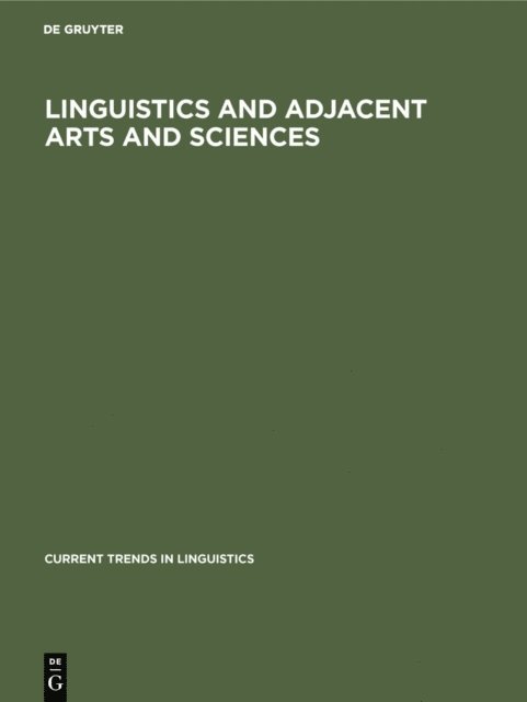 Linguistics and Adjacent Arts and Sciences, E-bok