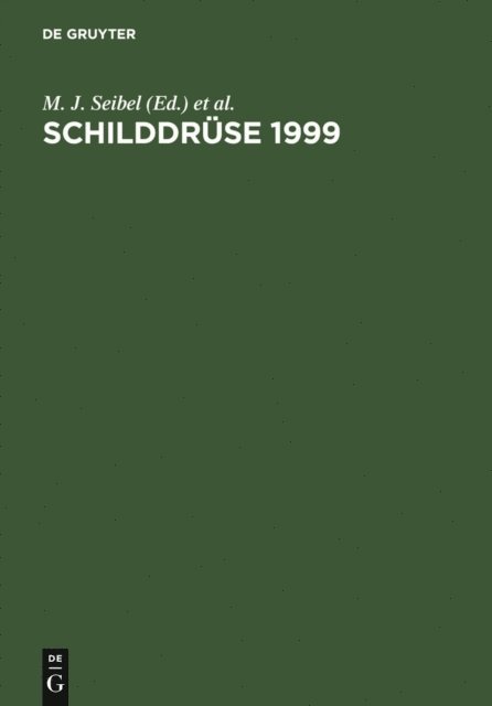 Ziegler; R., B. Weinheimer, M. J. Seibel - Schilddrüse 1999, E-bok