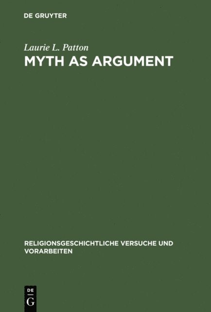 Laurie L. Patton - Myth as Argument, E-bok