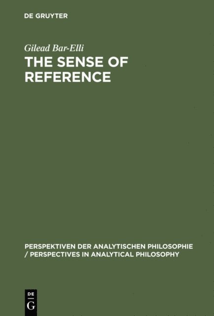 Gilead Bar-Elli - Sense of Reference, E-bok