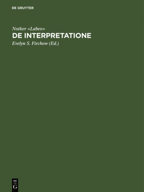 Notker <Labeo>, Evelyn S. Firchow - De interpretatione, E-bok