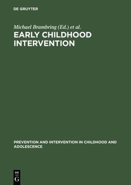 Andreas Beelmann, Hellgard Rauh, Michael Brambring - Early Childhood Intervention, E-bok