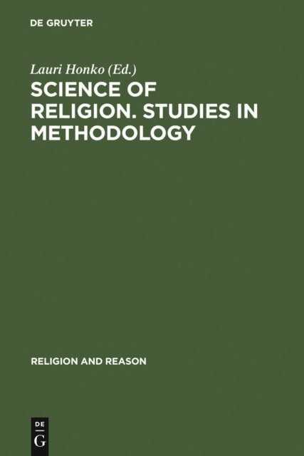 Lauri Honko - Science of Religion. Studies in Methodology, E-bok