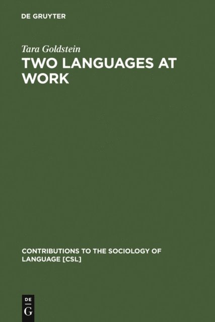 Tara Goldstein - Two Languages at Work, E-bok