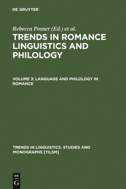 John N. Green, Rebecca Posner - Language and Philology in Romance, E-bok
