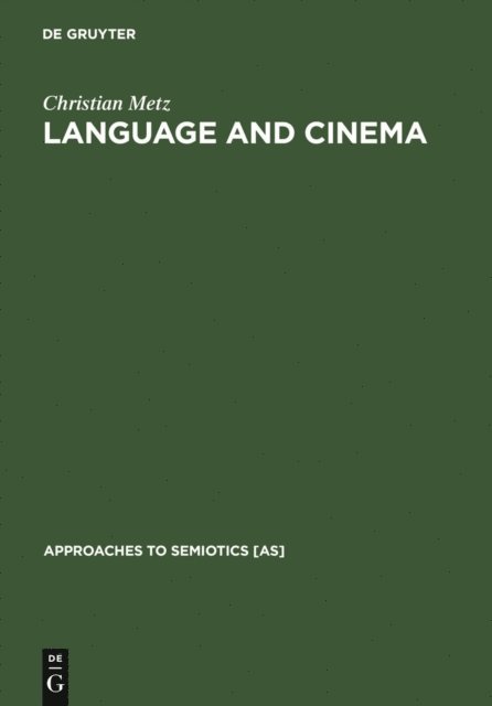 Christian Metz - Language and Cinema, E-bok