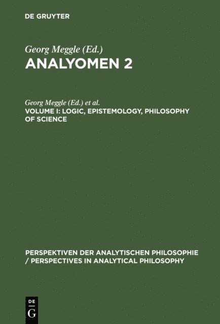 Georg Meggle - Logic, Epistemology, Philosophy of Science, E-bok