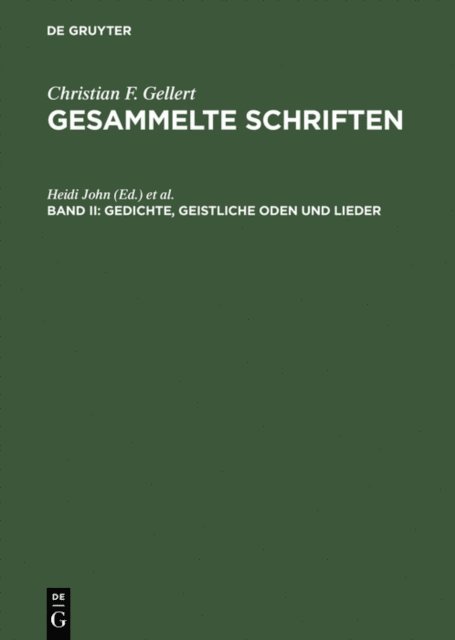 Bernd Witte, Carina Lehnen, Heidi John - Gedichte, Geistliche Oden und Lieder, E-bok