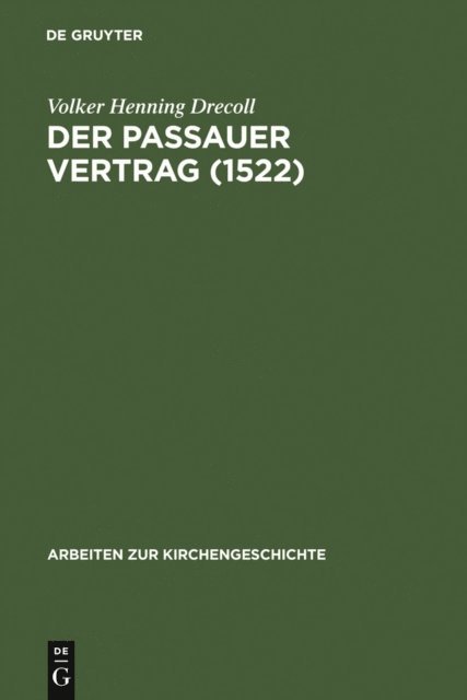 Volker Henning Drecoll - Der Passauer Vertrag (1552), E-bok