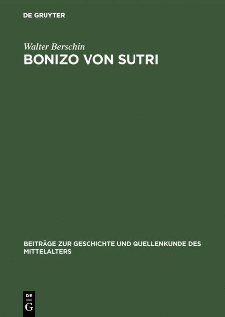 Walter Berschin - Bonizo von Sutri, E-bok