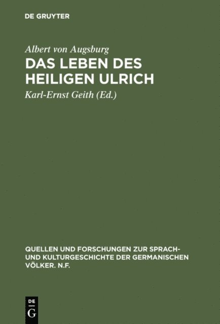Albert von Augsburg, Karl-Ernst Geith - Das Leben des Heiligen Ulrich, E-bok