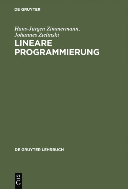 Johannes Zielinski, Hans-Jurgen Zimmermann - Lineare Programmierung, E-bok