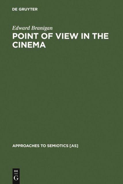 Edward Branigan - Point of View in the Cinema, E-bok