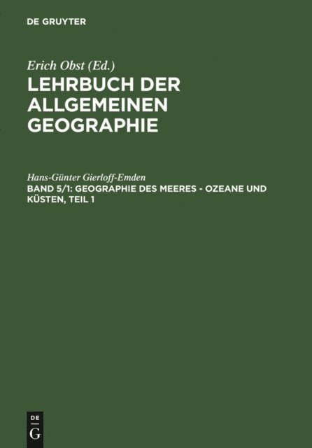 Hans-Gunter Gierloff-Emden - Geographie des Meeres – Ozeane und Küsten, Teil 1, E-bok