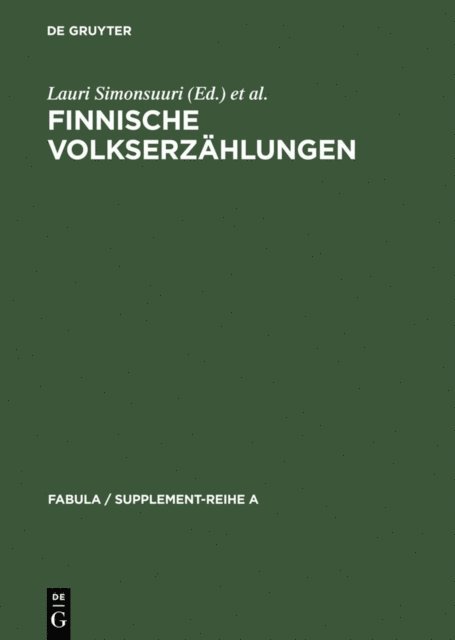 Pirkko-Liisa Rausmaa, Lauri Simonsuuri - Finnische Volkserzählungen, E-bok