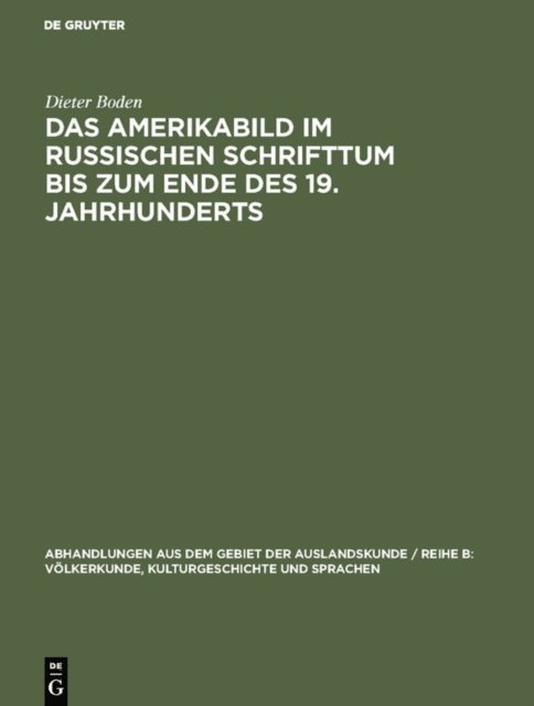 Dieter Boden - Das Amerikabild im russischen Schrifttum bis zum Ende des 19. Jahrhunderts, E-bok
