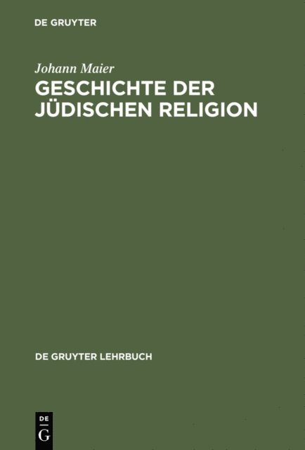 Johann Maier - Geschichte der jüdischen Religion, E-bok