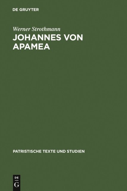 Werner Strothmann - Johannes von Apamea, E-bok