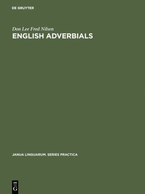 Don Lee Fred Nilsen - English Adverbials, E-bok