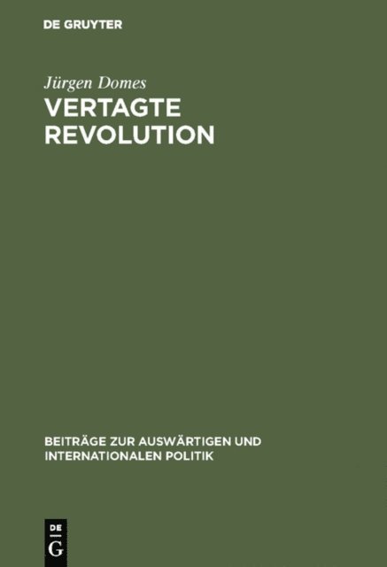 Jurgen Domes - Vertagte Revolution, E-bok