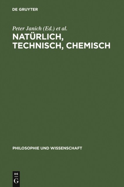 Christoph Ruchardt, Peter Janich - Natürlich, technisch, chemisch, E-bok