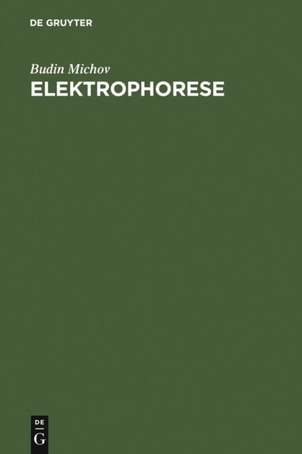 Budin Michov - Elektrophorese, E-bok