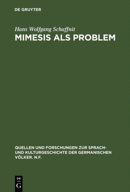 Hans Wolfgang Schaffnit - Mimesis als Problem, E-bok