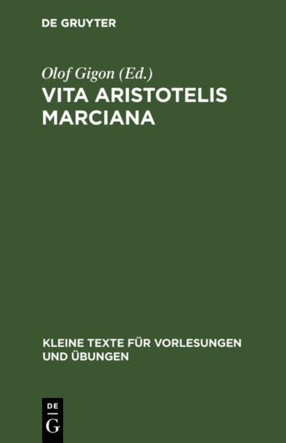 Olof Gigon - Vita Aristotelis Marciana, E-bok