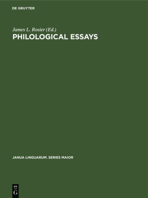 James L. Rosier - Philological Essays, E-bok