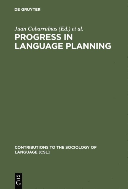 Joshua A. Fishman, Juan Cobarrubias - Progress in Language Planning, E-bok