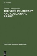 Verb in Literary and Colloquial Arabic
