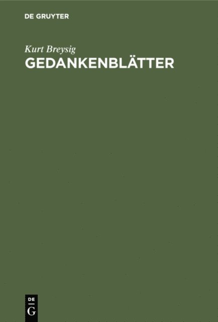 Kurt Breysig - Gedankenblätter, E-bok
